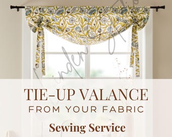 Custom Curtain Tie-up Valance From Your Fabric | Window Valance from Your Material | Rod Pocket Valance with Ties |Sewing Service/Seamstress