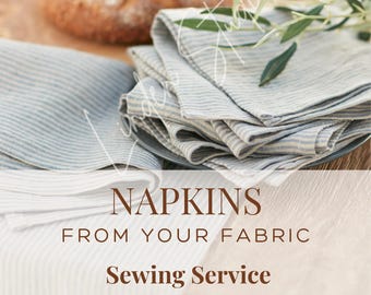 Custom Made Napkins From your Own Fabric | Sewing Service/Seamstress | Table Linens from Customer's Material