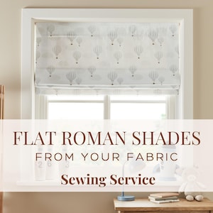 Custom Functional Flat Roman Shades From Your Fabric, Sewing Service/Seamstress, Window Treatments From COM
