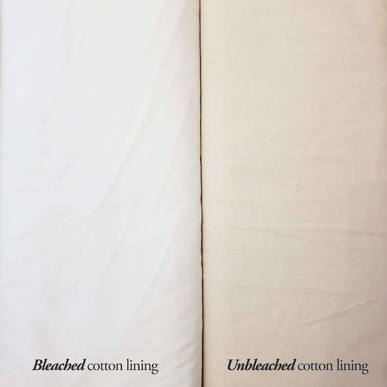 May include: Close-up of two fabric swatches, one bleached white cotton lining and one unbleached natural cotton lining.