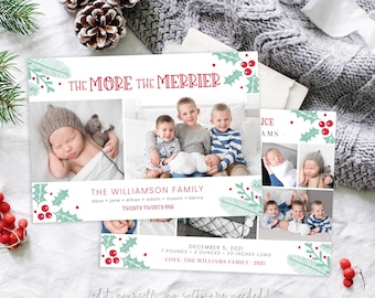 Holiday Birth Announcement | The More The Merrier Christmas Card | Christmas Birth Announcement Template | Baby Card Template | Corjl