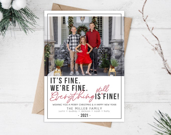 Funny 2021 Holiday Card Template | It's Still Fine Christmas Cards | 5x7 Holiday Card Template | Editable Photo Card Digital | Corjl