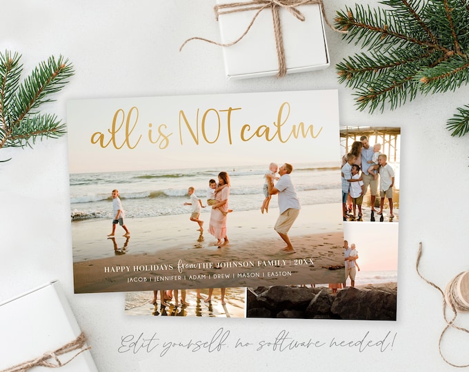 All is NOT Calm Christmas Card Template | Covid Christmas Cards Template 5x7 | Editable Photo Christmas Card | Holiday Card Template | Corjl