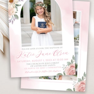May include: Pink baptism invitation with a floral arch design and a photo of a young girl holding a book. The text reads "Please join us for the baptism of Katie Jane Olsen, Saturday, August 1, 2023 at 10:00 am, The Church of Jesus Christ of Latter-day Saints, 125 North 100 West | Farmington, Refreshments to follow the baptism."