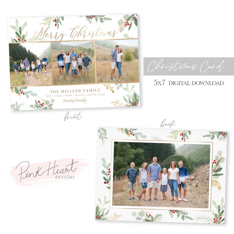 May include: A digital download Christmas card template featuring a family photo with a gold and green floral border and the text "Merry Christmas" and "The Miller Family" with the names of the family members and the year "Twenty Twenty". The back of the card has a similar floral border with a family photo and the text "Christmas Card" and "5x7 Digital Download".