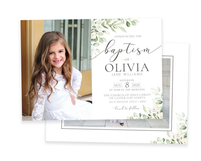 May include: A baptism invitation with a floral design and a photo of a young girl. The invitation announces the baptism of Olivia Jane Williams on August 8, 2020, at 10:00 am at The Church of Jesus Christ of Latter-day Saints in Mesa, Arizona.