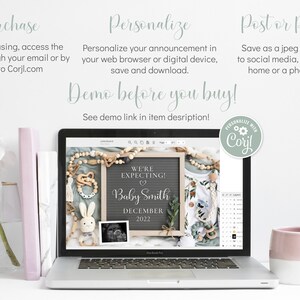 May include: A laptop screen displaying a digital design template for a baby announcement. The design features a chalkboard with the text "We're Expecting! Baby Smith December 2022" and a variety of baby-themed items, including a rattle, a stuffed bunny, and a onesie. The text "Personalize with Corjl" is visible in the upper right corner of the screen.