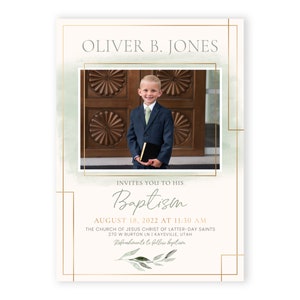 May include: A baptism invitation with a green watercolour background and gold accents. The invitation features a photo of a young boy in a suit holding a book. The text reads "Oliver B. Jones invites you to his Baptism August 18, 2022 at 11:30 AM The Church of Jesus Christ of Latter-day Saints 270 W Burton in Kaysville, Utah Refreshments to follow baptism"