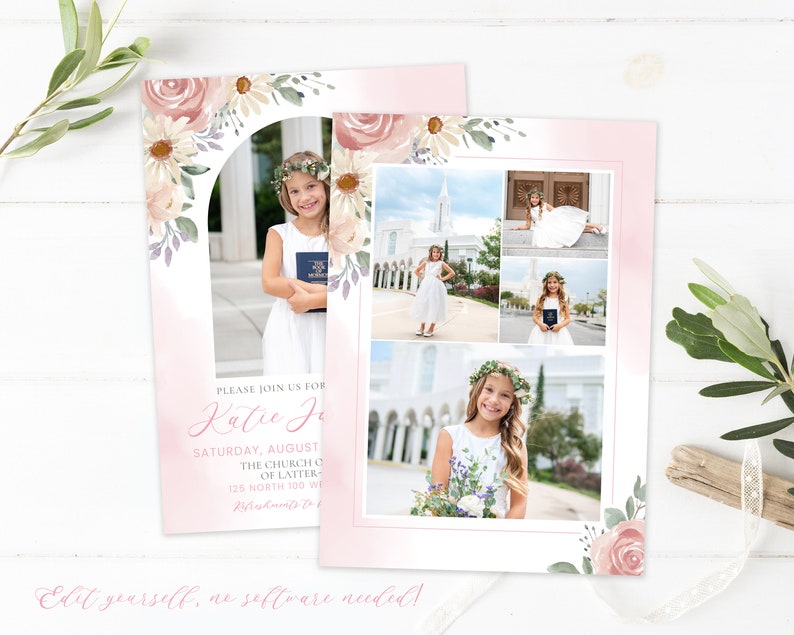 May include: A pink and white floral invitation with a photo collage of a young girl in a white dress. The invitation says "Please join us for Kate J. Saturday, August The Church of Latter 125 North 100 W"