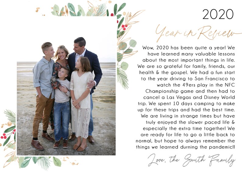 May include: A family of five poses for a photo on a sandy beach. The family is smiling and looking at the camera. The photo is framed with a green and gold floral border. The text "2020 Year in Review" is written in gold script at the top of the image. The text "Love. The Smith Family" is written in black script at the bottom of the image.
