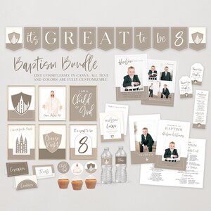 May include: A selection of baptism party supplies in neutral colours. Includes banners, framed prints, invitation cards, water bottle labels, cupcake toppers, and treat labels. The text "it's GREAT to be 8" and "Baptism Bundle" are visible.