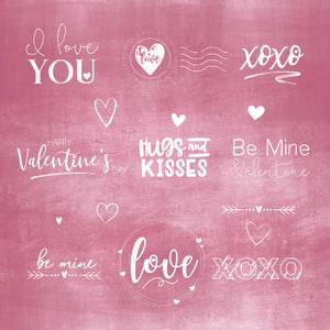 May include: Pink background with white text and hearts. The text includes "I love you", "Happy Valentine's Day", "Hugs and Kisses", "Be Mine Valentine", "be mine", "love", and "xoxo".