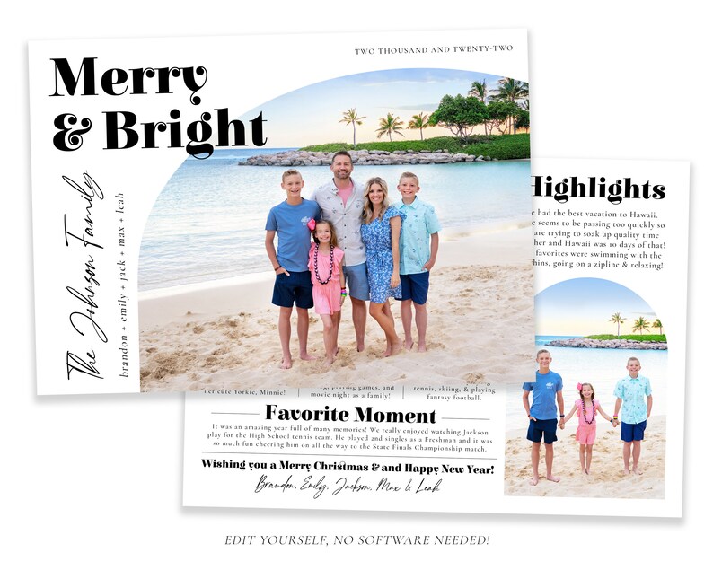 Puede incluir: Una tarjeta de Navidad con una familia de cinco personas de pie en una playa frente a un oc&eacute;ano tropical. La tarjeta tiene un fondo blanco con texto negro que dice "Merry & Bright" y "The Johnson Family". El texto tambi&eacute;n incluye los nombres de los miembros de la familia. La tarjeta tambi&eacute;n incluye una foto de la familia en una playa en Haw&aacute;i. La foto est&aacute; rodeada de un c&iacute;rculo blanco con un borde negro. La tarjeta tambi&eacute;n incluye una secci&oacute;n con el texto "Favorite Moment" y una descripci&oacute;n del momento favorito de la familia del a&ntilde;o. La tarjeta tambi&eacute;n incluye una secci&oacute;n con el texto "Highlights" y una descripci&oacute;n de los momentos destacados de la familia del a&ntilde;o. La tarjeta tambi&eacute;n incluye el texto "Wishing you a Merry Christmas & Happy New Year!" y los nombres de los miembros de la familia.
