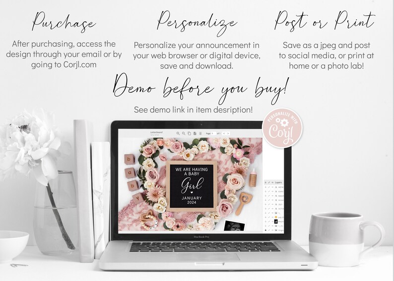 May include: A laptop screen showing a pink and white floral arrangement with a chalkboard sign that reads "We are having a baby girl January 2024". The screen is open to a website called Corjl, which allows users to personalise and print digital designs.