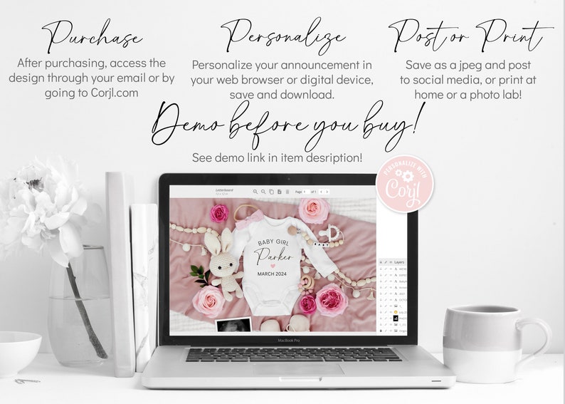 May include: A laptop screen displaying a mockup of a baby announcement design featuring a pink and white onesie with the text "BABY GIRL Parker MARCH 2024". The design includes a white bunny, pink roses, and wooden beads. The text "Demo before you buy!" is displayed above the laptop.