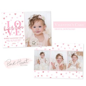 May include: A Valentine's Day card with a pink and white watercolour heart pattern. The card features a photo of a baby girl with the text "LOVE hugs & kisses" and "HAPPY VALENTINE'S DAY LOVE, THE MILLER FAMILY NAME | NAME | NAME | NAME 2020". The card also includes the text "Pink Heart Designs".