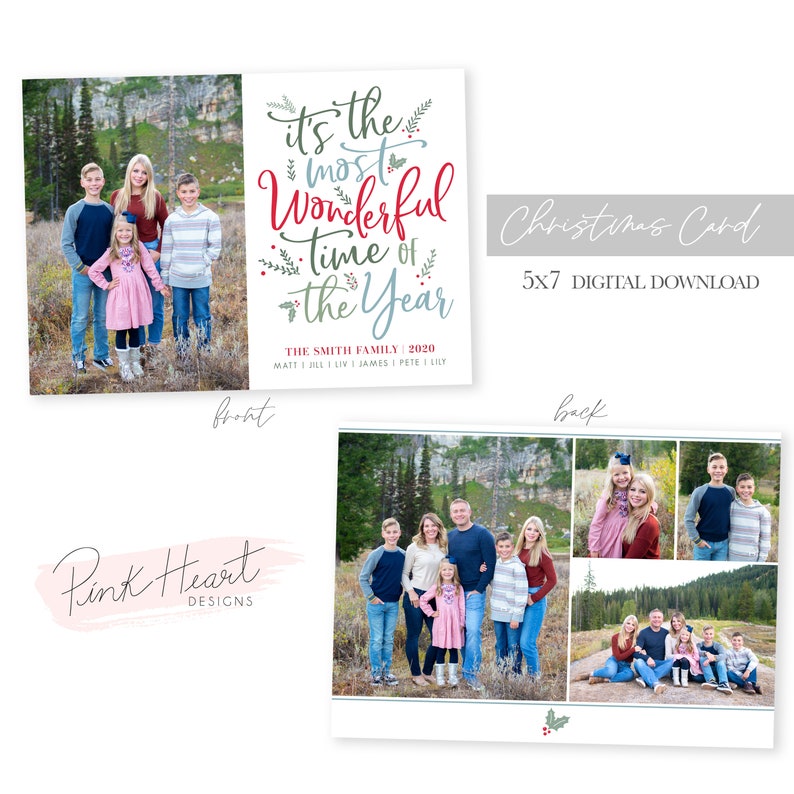 May include: A Christmas card template with a family photo on the back and a festive message on the front. The front of the card features a red and white handwritten message that says "It's the most Wonderful time of the Year." The back of the card features a collage of family photos.