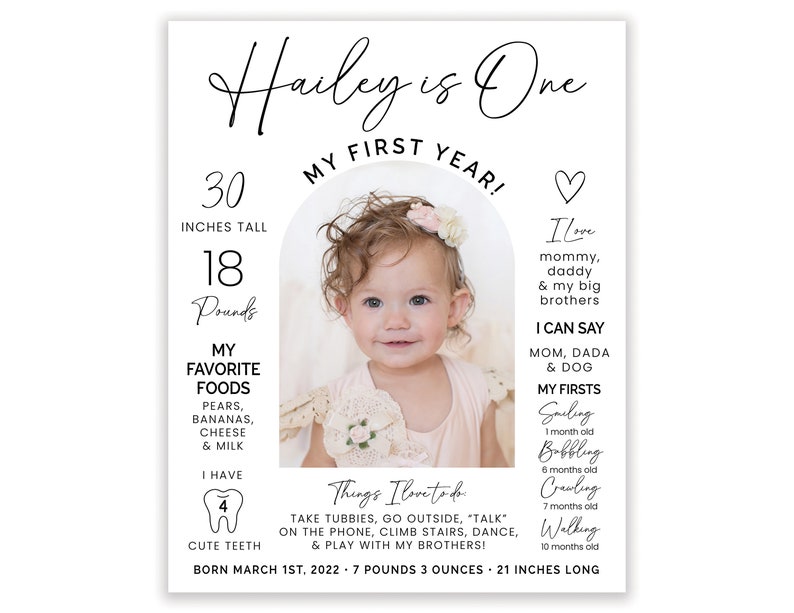May include: A white and black printable first birthday milestone poster with a photo of a baby girl. The poster includes the baby's name, Hailey, age, height, weight, favorite foods, first words, and milestones. The poster is decorated with a heart and a tooth.