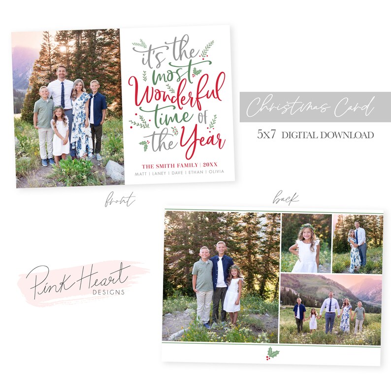 May include: A Christmas card with a family photo and the text "It's the most Wonderful Time of the Year" in red and green lettering. The card is 5x7 inches and is a digital download.