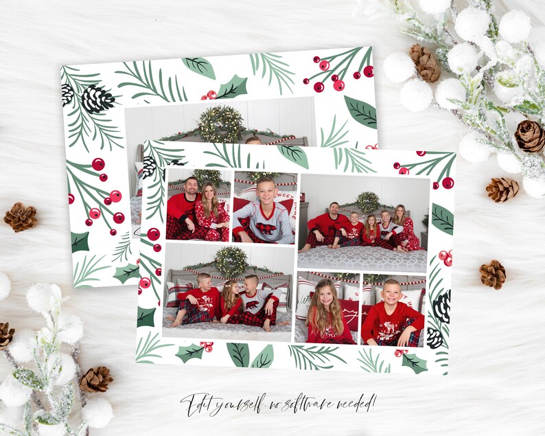 May include: A Christmas card featuring a collage of photos of a family in matching red and white pajamas. The photos are surrounded by a green and red holiday border with holly and berries.