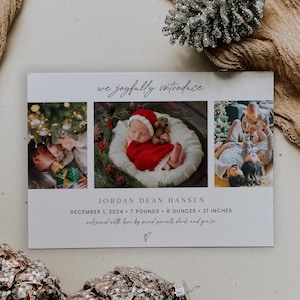 May include: A Christmas-themed birth announcement card with three photos. The top photo shows a newborn baby in a red Santa hat and a white blanket. The middle photo shows the baby's parents holding the baby. The bottom photo shows the baby's older sibling holding the baby. The card includes the baby's name, birth date, weight, length, and the text "we joyfully introduce".