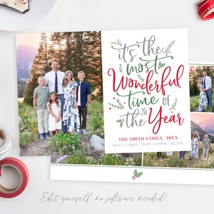 May include: A Christmas card featuring a family of five standing in a snowy landscape. The card has a red and green design with the text "It's the most wonderful time of the year." The family's names are listed below the text.