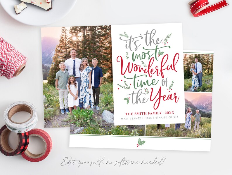 May include: A Christmas card featuring a family of five standing in a snowy landscape. The card has a red and green design with the text "It's the most wonderful time of the year." The family's names are listed below the text.