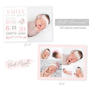 May include: Pink and gray birth announcement card with a photo of a baby girl on the front and a collage of baby photos on the back. The front of the card includes the baby's name, birth date, time, weight, and length. The text on the card reads "Emily nicole steed Born: Saturday December 18th 6 lbs 13 ounces 20 inches 2:00PM Welcomed with love by".