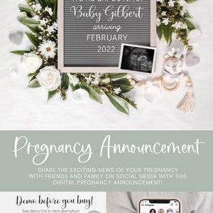 May include: A pregnancy announcement featuring a letter board with the text "We're expecting! Baby Gilbert arriving February 2022." The board is framed by white flowers, green leaves, and baby-themed decorations.