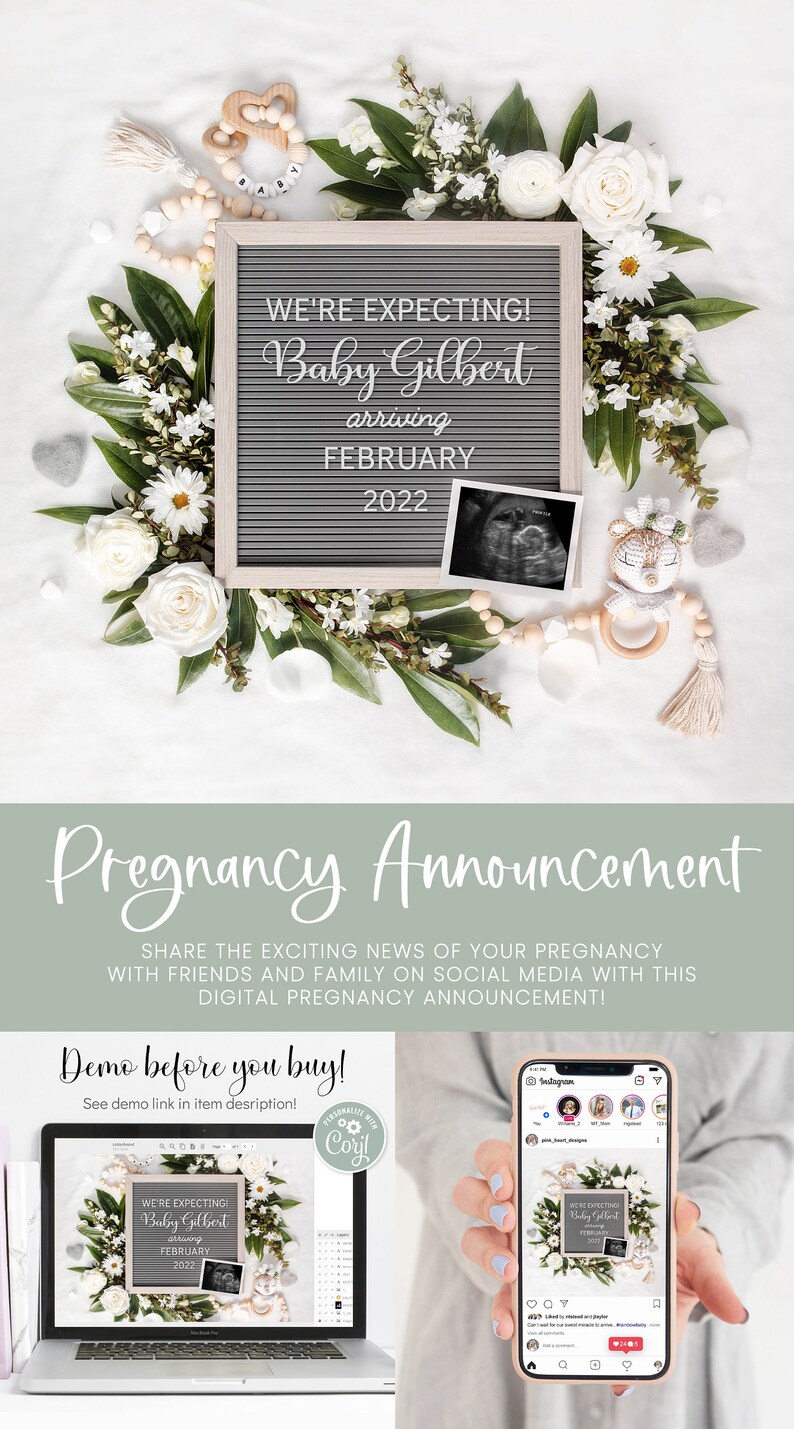 May include: A pregnancy announcement featuring a letter board with the text "We're expecting! Baby Gilbert arriving February 2022." The board is framed by white flowers, green leaves, and baby-themed decorations.