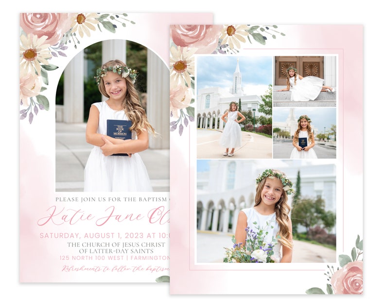 May include: A baptism invitation with a pink and white floral design. The invitation features a photo of a young girl in a white dress holding a book. The text on the invitation reads "Please join us for the baptism of Katie Jane Ol. Saturday, August 1, 2023 at 10:00. The Church of Jesus Christ of Latter-day Saints. 125 North 100 West | Farmington. Refreshments to follow the baptism."