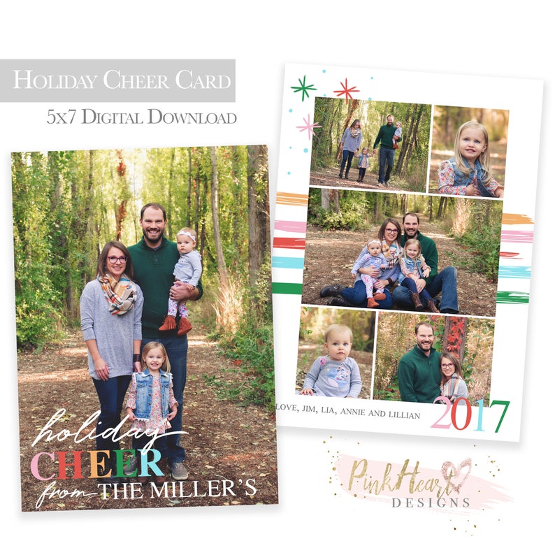 May include: A digital download of a holiday cheer card featuring a family of five in a wooded setting. The card has a collage of photos with a colorful striped background and the text "holiday cheer from THE MILLER'S" and "2017".