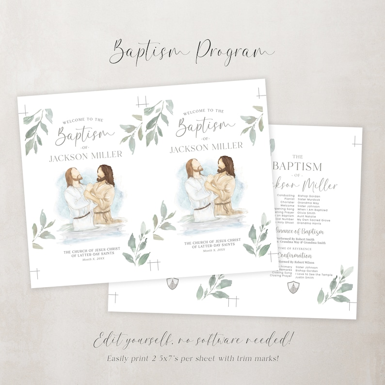 May include: A printable baptism programme with a watercolour design featuring green leaves and a cross. The programme includes the name "Jackson Miller" and the text "Welcome to the Baptism of".