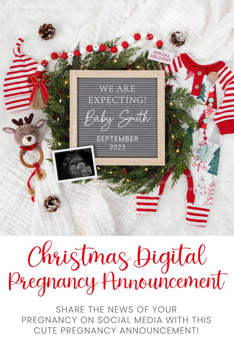 May include: Christmas-themed pregnancy announcement with a letter board that reads "We are expecting! Baby Smith September 2023". The board is surrounded by a wreath of greenery, a baby hat, a baby outfit, a stuffed reindeer, a baby rattle, and a sonogram image.