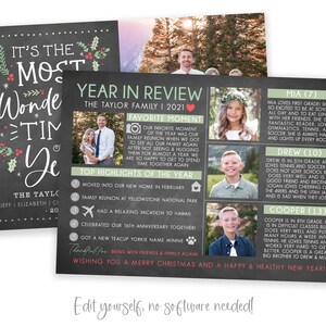May include: A chalkboard style Christmas card with a green and red holly design. The card features a family photo and a year in review section with highlights from the year. The text on the card reads "It's the Most Wonderful Time of the Year."  The Taylor Family | 2021.  Favorite Moment.  Our favorite moment of the year was our family reunion when we got to see all our family again after not seeing & hugging them for almost a year. We are so happy to get to spend time together again.  Top Highlights of the Year.  1. Moved into our new home in February.  2. Family reunion at Yellowstone National Park.  3. Had a relaxing vacation to Hawaii.  4. Celebrated our 16th anniversary together.  5. Got a new teacup Yorkie name Minnie.  Thankful for being with friends & family again.  Wishing you a Merry Christmas and a Happy & Healthy New Year!  Edit yourself, no software needed!"