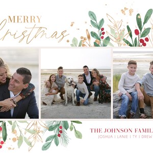 May include: A Christmas card featuring a family of five with a dog. The card has a watercolor design of greenery and berries with gold accents. The text on the card reads "Merry Christmas" and "The Johnson Family | 2020 Joshua | Lanie | Ty | Drew | Bella".