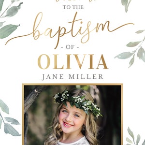 May include: A baptism invitation with a watercolor floral design. The invitation says "Welcome to the baptism of Olivia Jane Miller, September 8, 2020". A photo of a young girl wearing a white dress and a flower crown is in the center of the invitation.