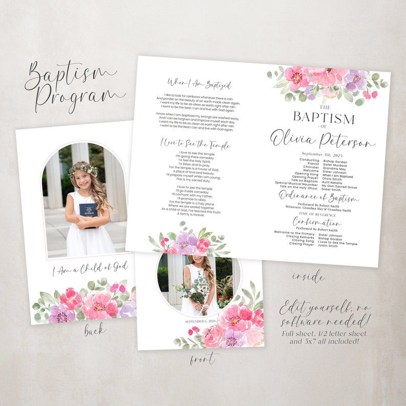 May include: A printable baptism programme template featuring floral designs in pink and purple. The programme includes a photograph of the child being baptised, the date of the baptism, and the names of the officiants. The back of the programme has a floral design and the text "I Am a Child of God".