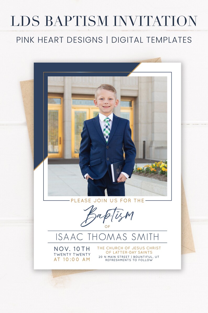 May include: Baptism invitation with a photo of a young boy in a navy suit, holding a book. The invitation has a navy and gold border, with the text "LDS Baptism Invitation" and details for Isaac Thomas Smith's baptism.