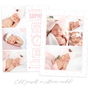 May include: A pink and white baby announcement card with a collage of four photos of a newborn baby girl. The card includes the baby's name, birth date, weight, and length. The card is decorated with pink polka dots.