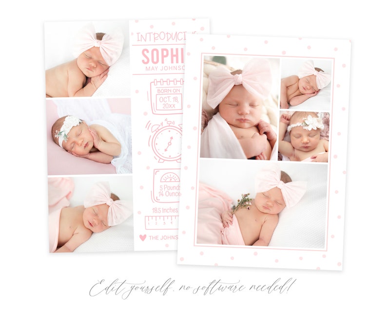 May include: A pink and white baby announcement card with a collage of four photos of a newborn baby girl. The card includes the baby's name, birth date, weight, and length. The card is decorated with pink polka dots.