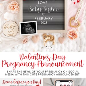 May include: A Valentine's Day pregnancy announcement with a letter board that reads "Adding a little more love! Baby Taylor February 2023". The board is surrounded by pink and red felt hearts, a baby onesie, a wooden baby rattle, and a sonogram photo.