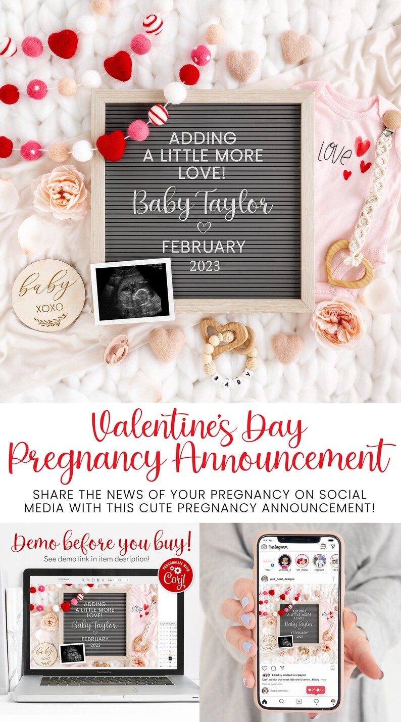 May include: A Valentine's Day pregnancy announcement with a letter board that reads "Adding a little more love! Baby Taylor February 2023". The board is surrounded by pink and red felt hearts, a baby onesie, a wooden baby rattle, and a sonogram photo.