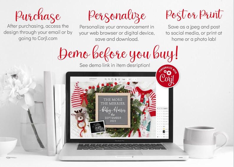 May include: A laptop displays a Christmas-themed baby announcement with text reading "The More The Merrier Baby Harris September 2023." The image includes a wreath, baby clothes, and a sonogram. Instructions for purchase, personalization, and printing are also shown.