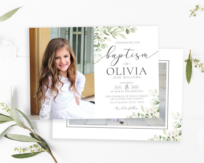 May include: A white baptism invitation with a floral design and a photo of a young girl. The invitation announces the baptism of Olivia Jane Williams on August 8, 2020, at 10:00 am at The Church of Jesus Christ of Latter-day Saints in Mesa, Arizona.