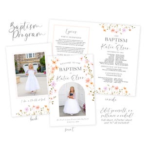 May include: A printable baptism program template with a floral design. The front features a photo of a young girl in a white dress. The back features a photo of the girl in a different pose. The inside features a list of songs, readings, and other details for the baptism ceremony. The text on the program says "Welcome to the Baptism of Katie Olser".