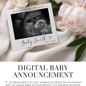 Puede incluir: Una plantilla de anuncio de beb&eacute; digital con fondo blanco y una imagen de ultrasonido en blanco y negro. El texto "Baby Smith" y "Abril 2025" est&aacute; escrito en cursiva negra. El texto "Anuncio de beb&eacute; digital" est&aacute; escrito en fuente negra sin serif. El texto "&iexcl;Felicidades por tu embarazo! Comparte la emoci&oacute;n con nuestro anuncio de beb&eacute; digital. Esta plantilla editable te permite crear tu anuncio especial en minutos, lo que facilita compartir tus maravillosas noticias con amigos y familiares! #PregnancyAnnouncement #JoyfulNews" est&aacute; escrito en fuente negra sin serif. El texto "COMPRAR ANUNCIOS DE EMBARAZO DIGITALES" est&aacute; escrito en fuente negra sin serif. El texto "https://pinkheartdesignshop.etsy.com" est&aacute; escrito en fuente negra sin serif.
