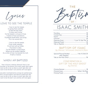 May include: A blue and gold printable baptism program for Isaac Smith. The program includes the lyrics to the song "I Love to See the Temple" and the order of service for the baptism ceremony.