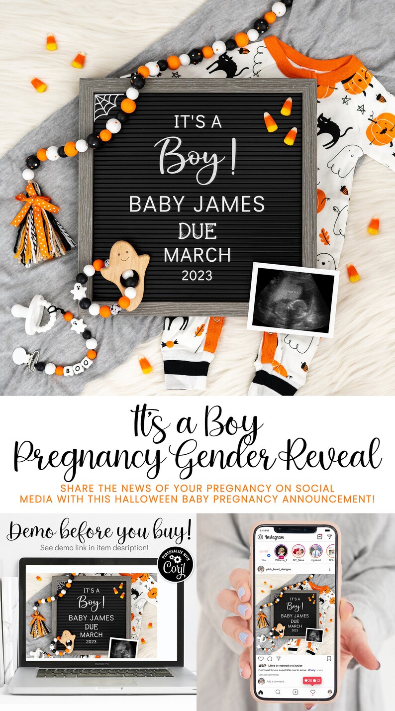 May include: A Halloween-themed gender reveal announcement with a black letter board that reads "It's a Boy! Baby James Due March 2023". The letter board is surrounded by Halloween decorations, including a ghost rattle, a pacifier, a black and orange beaded garland, and a baby onesie with a pumpkin and ghost print.