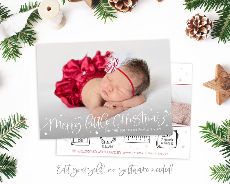 May include: A Christmas card featuring a sleeping baby girl wearing a red dress and a candy cane headband. The card has a gray background with white snowflakes and the text "Merry Little Christmas" and "The Johnson Family | 2021". The bottom of the card has a pink heart, a clock, a ruler, and a scale with the baby's birth details.